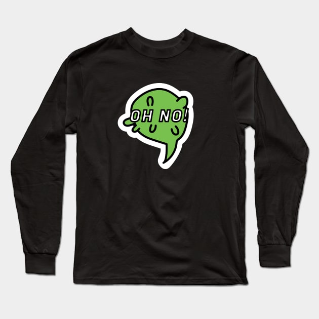 Oh No! Long Sleeve T-Shirt by LR_Collections